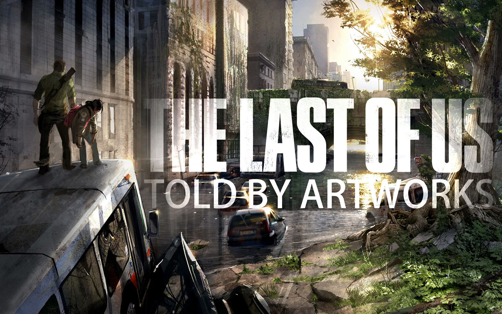 The Last of Us – Told by Artworks